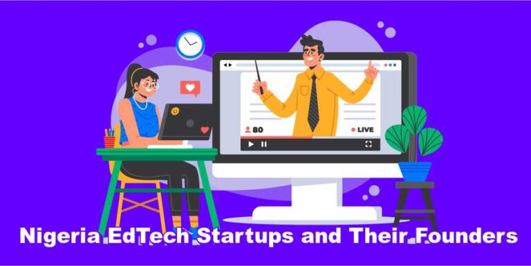 Nigeria EdTech Startups and Their Founders