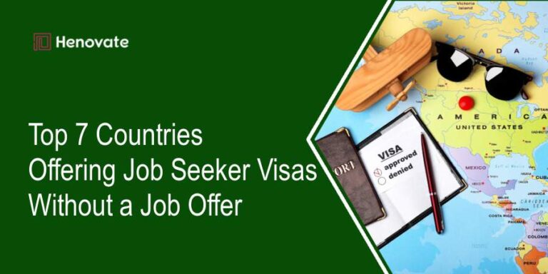 Top 7 Countries Offering Job Seeker Visas Without a Job Offer