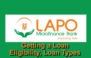 Getting a LAPO Loan - How to Apply, Eligibility, and Loan Types