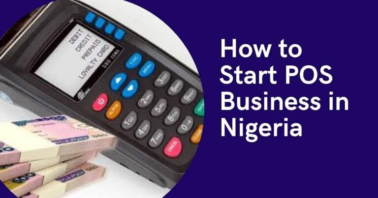 How to Start a Successful POS Business in Nigeria and Earn Daily Profits